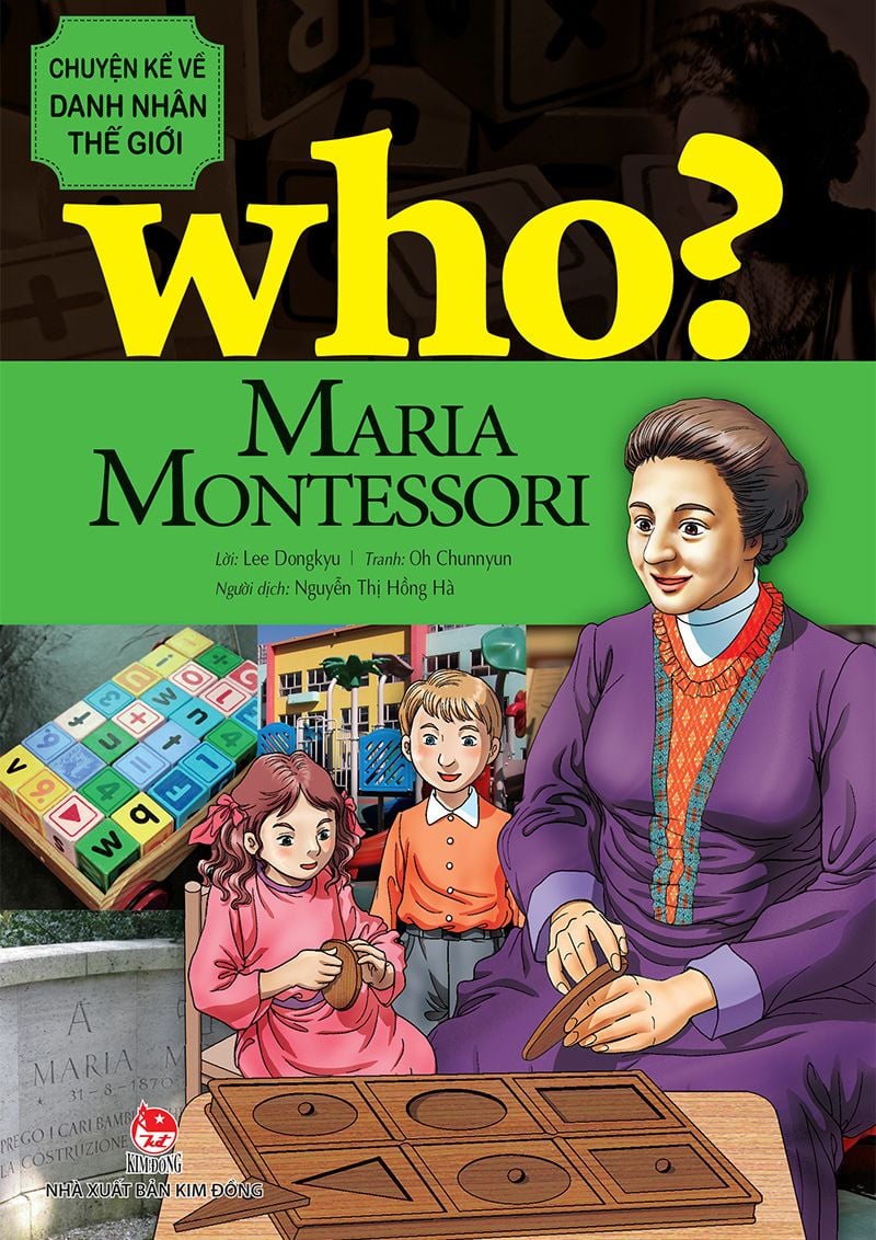 WHO chuyện kể về những danh nhân thế giới: Maria Montessori