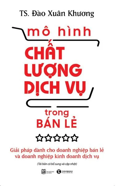 Mô hình chất lượng dịch vụ trong bán lẻ